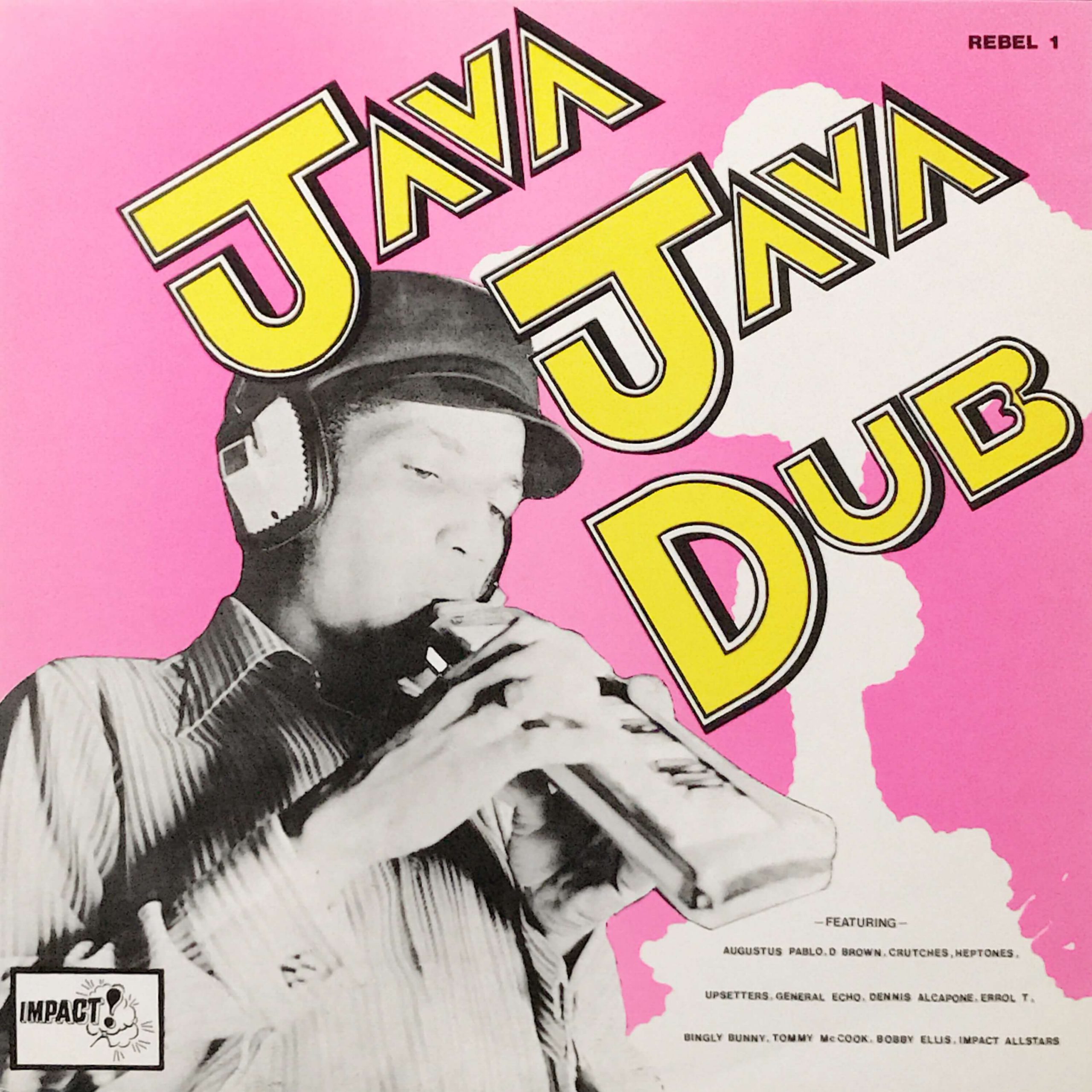 『Java Java Dub』Impactからリリースの渋めのRoots Reggae 