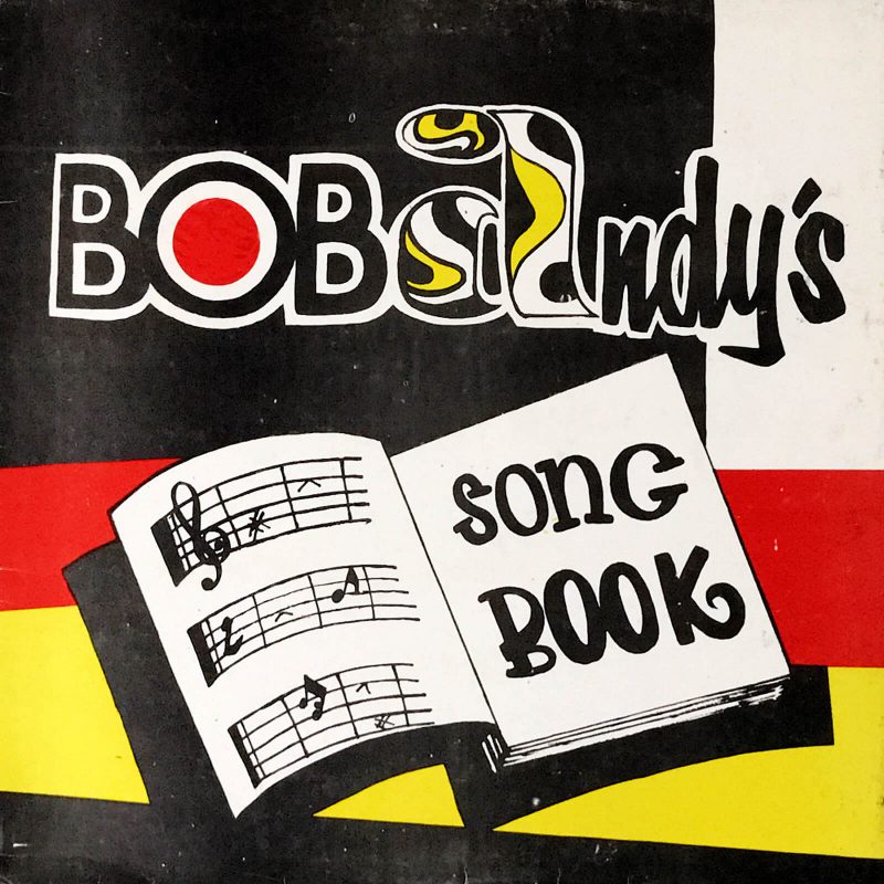 Bob Andy’s Song Book