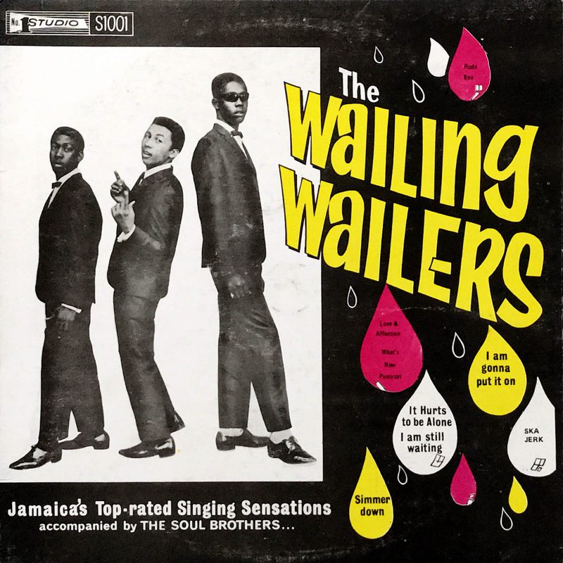 The Wailing Wailers』Studio One時代のBob Marley、1966年リリース